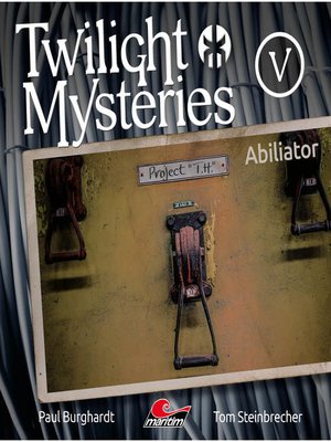 cover image of Twilight Mysteries, Die neuen Folgen, Folge 5